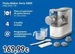 Unieuro PHILIPS Pasta Maker Serie 5000 HR2345/19 offerta