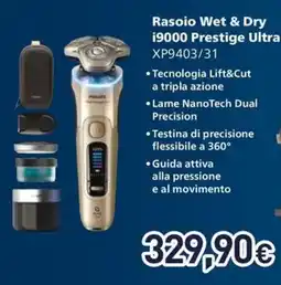 Unieuro PHILIPS Rasoio Wet & Dry 19000 Prestige Ultra XP9403/31 offerta