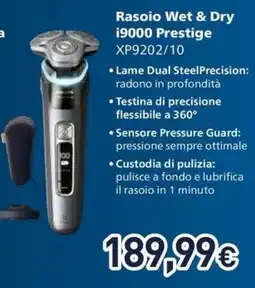 Unieuro PHILIPS Rasoio Wet & Dry 19000 Prestige XP9202/10 offerta