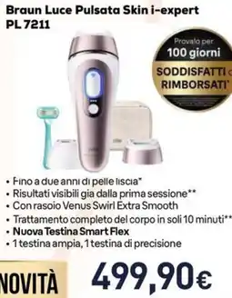 Unieuro Braun Luce Pulsata Skin i-expert PL 7211 offerta