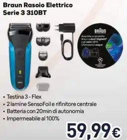 Unieuro Braun Rasoio Elettrico Serie 3 310BT offerta