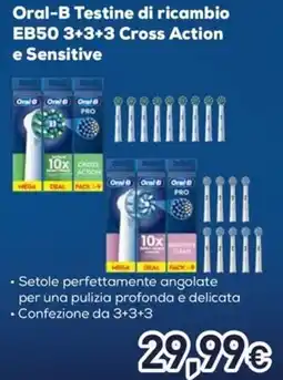 Unieuro Oral-B Testine di ricambio EB50 3+3+3 Cross Action e Sensitive offerta
