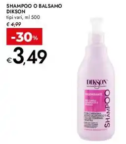 Bennet Shampoo o balsamo DIKSON offerta