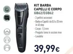 Unieuro Panasonic KIT BARBA CAPELLI E CORPO GB62/EGB62 offerta