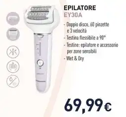 Unieuro Panasonic EPILATORE EY30A offerta