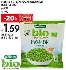 Bennet Piselli fini biologici surgelati BENNET BIO offerta