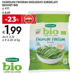 Bennet Fagiolini finissimi biologici surge lati BENNET BIO offerta