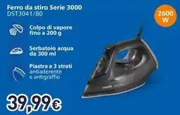 Unieuro PHILIPS Ferro da stiro Serie 3000 DST3041/80 offerta