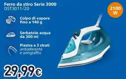 Unieuro PHILIPS Ferro da stiro Serie 3000 DST3011/20 offerta