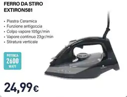 Unieuro Electronic FERRO DA STIRO EXTIRON581 offerta