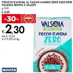 Bennet Fiocchi d'avena al cacao magro zero zuccheri VALSOIA BONTA E SALUTE offerta