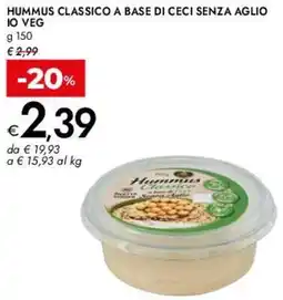 Bennet Hummus classico a base di ceci senza aglio IO VEG offerta