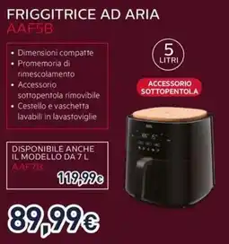 Unieuro AEG FRIGGITRICE AD ARIA AAF5B offerta