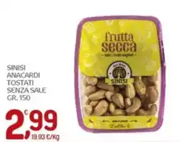 Crai Sinisi anacardi tostati senza sale offerta