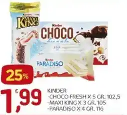 Crai Kinder choco fresh x 5, maxi king x 3, paradiso x 4 offerta