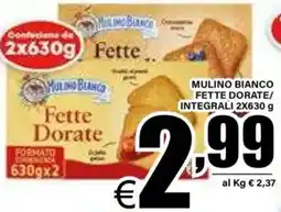 DEM Mulino bianco fette dorate/ integrali offerta