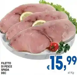 DEM Filetto di pesce spada dec offerta