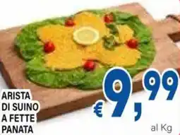 DEM Arista di suino a fette panata offerta