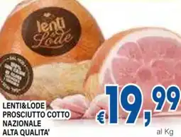DEM Lenti&lode prosciutto cotto nazionale alta qualita' offerta