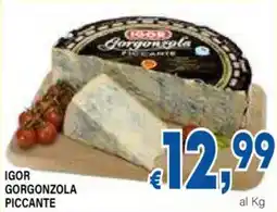 DEM Igor gorgonzola piccante offerta