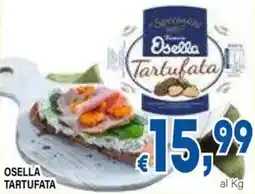 DEM Osella tartufata offerta