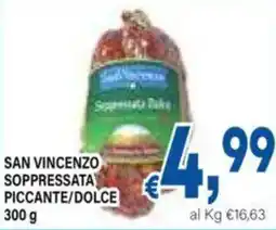 DEM San vincenzo soppressata piccante/dolce offerta