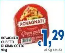 DEM Rovagnati cubetti di gran cotto offerta