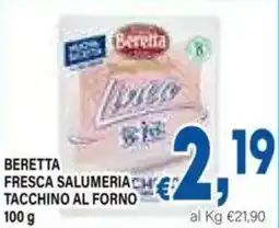 DEM Beretta fresca salumeriach tacchino al forno offerta