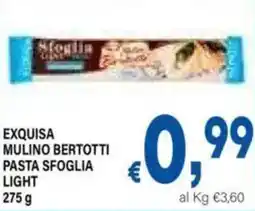 DEM Exquisa mulino bertotti pasta sfoglia light offerta