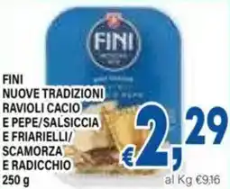 DEM Fini nuove tradizioni ravioli cacio e pepe/salsiccia e friarielli scamorza e radicchio offerta
