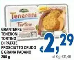 DEM Granterre teneroni tortino di patate prosciutto crudo e grana padano offerta