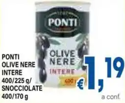 DEM Ponti olive nere intere/ snocciolate offerta