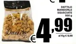 DEM Dattilo mandorle sgusciate offerta
