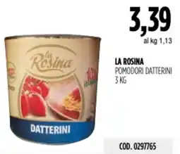 Carico Cash & Carry La rosina pomodori datterini offerta