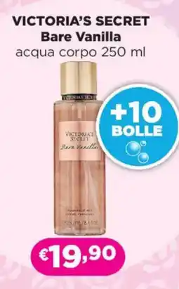 Acqua & Sapone VICTORIA'S SECRET Bare Vanilla acqua corpo offerta