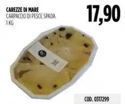 Carico Cash & Carry Carezze di mare carpaccio di pesce spada offerta