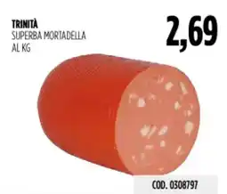 Carico Cash & Carry Trinità superba mortadella offerta