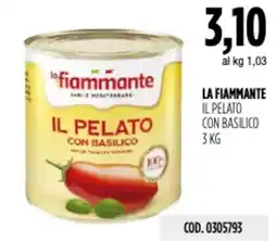 Carico Cash & Carry La fiammante il pelato con basilico offerta