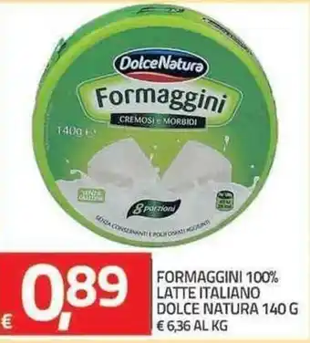 TuoDi Formaggini 100% Latte Italiano Dolce Natura 140g offerta