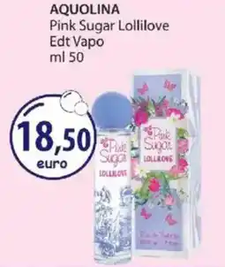 Acqua & Sapone AQUOLINA Pink Sugar Lollilove Edt Vapo offerta