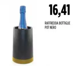 Carico Cash & Carry Raffredda bottiglie pot nero offerta