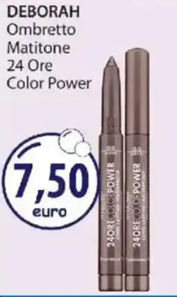 Acqua & Sapone DEBORAH Ombretto Matitone 24 Ore Color Power offerta