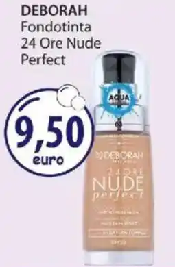 Acqua & Sapone DEBORAH Fondotinta 24 Ore Nude Perfect offerta