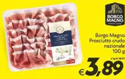 Iper Super Conveniente Borgo Magno Prosciutto crudo nazionale offerta
