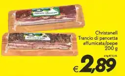 Iper Super Conveniente Christanell Trancio di pancetta affumicata/pepe offerta