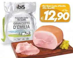 Iper Super Conveniente Ibis Gran Cotto d'Emilia Alta Qualità offerta