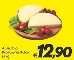 Iper Super Conveniente Auricchio Provolone dolce offerta