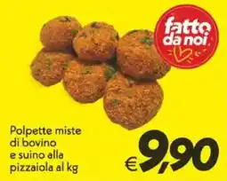 Iper Super Conveniente Polpette miste di bovino e suino alla pizzaiola offerta