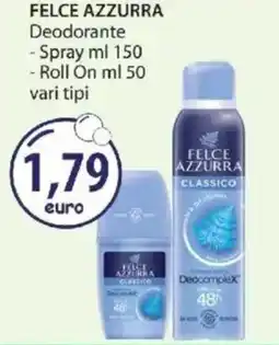 Acqua & Sapone FELCE AZZURRA Deodorante offerta