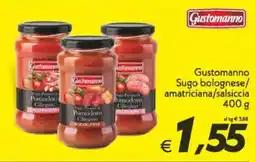 Iper Super Conveniente Gustomanno Sugo bolognese/ amatriciana/salsiccia offerta